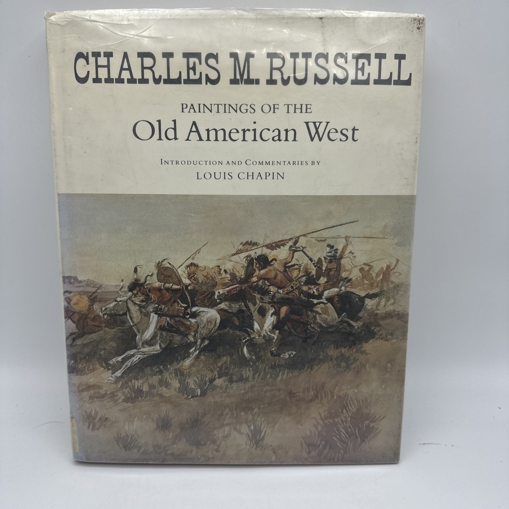Paintings of the American West Charles M Russell 1978 Hardcover Book